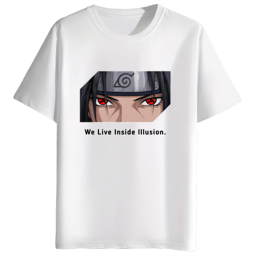 A white short-sleeve crewneck t-shirt featuring a graphic print of the anime character Itachi Uchiha with red Sharingan eyes and the text 'We Live Inside Illusion.' printed below.